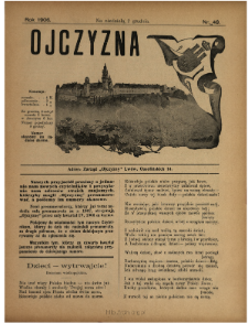 Ojczyzna : pismo tygodniowe z obrazkami dla wszystkich 1906 N.49