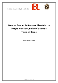 Buzyrys, Erazm z Rotterdamu i krwiożercza buzyra. Glosa do &bdquo;Dafnidy&rdquo;Samuela Twardowskiego