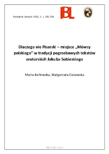 Dlaczego nie Pisarski – miejsce „Mówcy polskiego” w tradycji pogrzebowych tekstów oratorskich Jakuba Sobieskiego