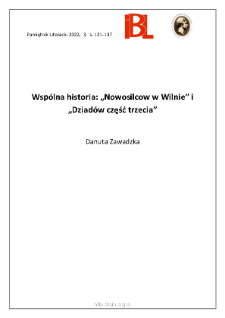 Wspólna historia: „Nowosilcow w Wilnie” i „Dziadów część trzecia”