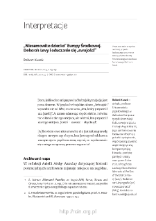 „Niesamowite dziecko” Europy Środkowej. Deborah Levy i oduczanie się „swojości”