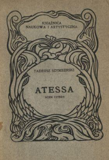 Atessa : scen cztery