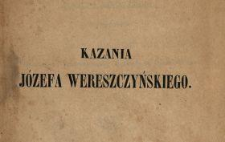 Kazania J&oacute;zefa Wereszczyńskiego, biskupa kijowskiego