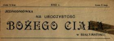 Jednodni&oacute;wka na uroczystość Bożego Ciała w Białymstoku