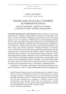 Wiedeń jako kulisa dla utwor&oacute;w autobiograficznych. &bdquo;Drzwi zamknięte&rdquo; (&bdquo;Das Zimmer des Wartens&rdquo;) Tadeusza Rittnera i &bdquo;Jugend in Wien&rdquo; (&bdquo;Młodość w Wiedniu&rdquo;) Arthura Schnitzlera