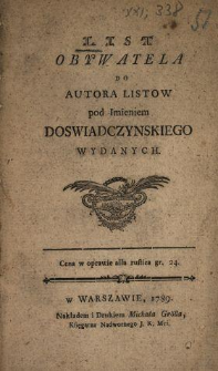 List Obywatela Do Autora Listow pod Imieniem Doswiadczynskiego Wydanych