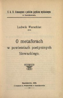 O metaforach w powieściach poetycznych Słowackiego