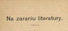 Na zaraniu literatury