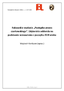Rakowskie wydanie &bdquo;Postępku prawa czartowskiego&rdquo;. Edytorskie addenda na podstawie wznowienia z początku XVII wieku