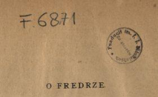 O Fredrze