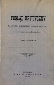 Pogląd krytyczny na lepszych kaznodziejów naszych XVIII wieku z wyłączeniem naśladowców