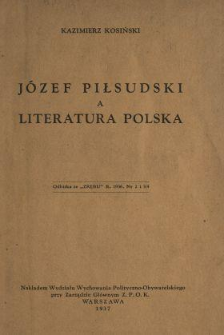 J&oacute;zef Piłsudski a literatura polska