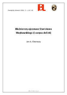 Bluźnierczy ojczenasz Stanisława Maykowskiego (i corpus delicti).