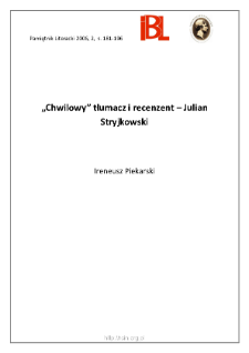 „Chwilowy” tłumacz i recenzent – Julian Stryjkowski