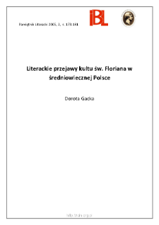 Literackie przejawy kultu św. Floriana w średniowiecznej Polsce