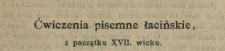 Ćwiczenia pisemne łacińskie z początku XVII wieku