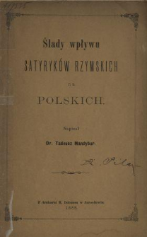 Ślady wpływu satyryków rzymskich na polskich