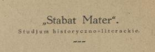 "Stabat Mater" : studjum historyczno-literackie