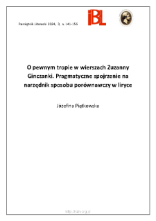 O pewnym tropie w wierszach Zuzanny Ginczanki. Pragmatyczne spojrzenie na narzędnik sposobu porównawczy w liryce.