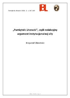 „Pamiętnik Literacki”, czyli redakcyjny argument instytucjonalnej siły.