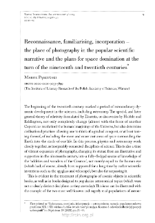 Reconnaissance, familiarising, incorporation – the place of photography in the popular scientific narrative and in the plans for space domination at the turn of the nineteenth and twentieth century.