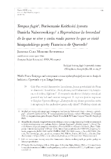 Tempus fugit. Por&oacute;wnanie &ldquo;Kr&oacute;tkości żywota&rdquo; Daniela Naborowskiego z &ldquo;Repres&eacute;ntase la brevedad de lo que se vive y cu&aacute;n nada parece lo que se vivi&oacute;&rdquo; hiszpańskiego poety Francisco de Quevedo.