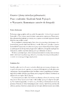 Granice i formy interdyscyplinarności. Prace student&oacute;w Akademii Sztuk Pięknych w Warszawie. Komentarze autor&oacute;w do fotografii.