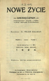 Nowe Życie : miesięcznik poświęcony nauce, literaturze i sztuce żydowskiej