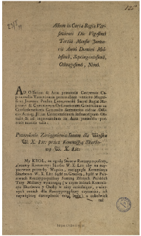 Pozwolenie Zaciągnienia Summ dla Woyska W. X. Lit. przez Kommissyą Skarbową W. X. Lit. : [oblata] : Actum in Curia Regia Varsaviensi Die Vigesima Tertia Mensis Januarii Anno Domini, Millesimo, Septingentesimo, Octuagesimo, Nono.