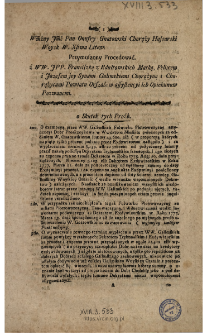 Wmożny Jmć Pan Onufry Gnatowski Chorąży Hussarski Woysk W. Xstwa Litew. Przymuszony Procedować z WW. JPP. Franciszką z Rdułtowskich Matką, Felixem i Jozefem jey Synami Galimskimi Chorążyną i Chorążycami Powiatu Orszań. w assystencyi ich Opiekonow Pozwanemi.