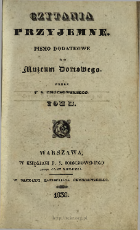 Czytania Przyjemne : pismo dodatkowe do Muzeum Domowego