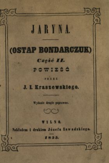 Jaryna (Ostap Bondarczuk) część II : powieść