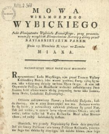 Mowa Wielmoznego Wybickiego Jako Plenipotenta Wydziału Poznańskiego, przy prezentowaniu się wszystkich Plenipotentow Korony y Litwy przed Nayiasnieyszym Panem Dnia 13. Września R. 1791. na Zamku Miana