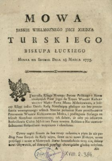 Mowa Jasnie Wielmoznego Jmci Xiedza Turskiego Biskupa Łuckiego Miana Na Seymie Dnia 28. Marca 1775