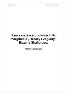 Rzecz na łasce opowieści. Na marginesie "Rzeczy i Zagłady" Bożeny Shallcross