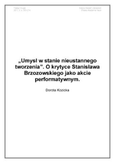 "Umysł w stanie nieustannego tworzenia". O krytyce Stanisława Brzozowskiego jako akcie performatywnym