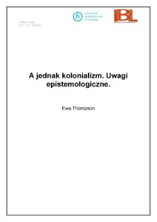 A jednak kolonializm. Uwagi epistemologiczne