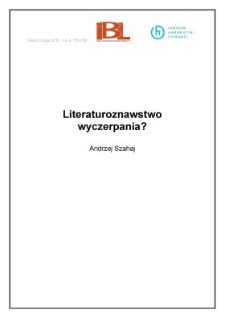 Literaturoznawstwo wyczerpania?