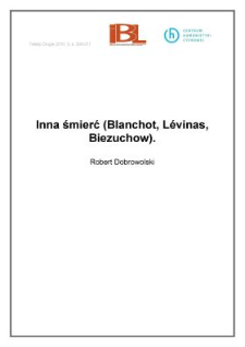 Inna śmierć (Blanchot, Lévinas, Biezuchow)