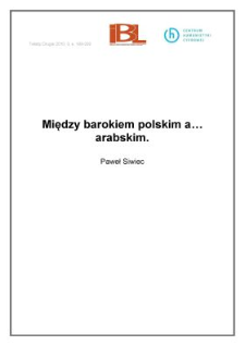 Między barokiem polskim a&hellip; arabskim