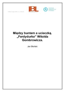 Między buntem a ucieczką. "Ferdydurke" Witolda Gombrowicza