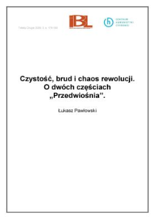 Czystość, brud i chaos rewolucji. O dw&oacute;ch częściach "Przedwiośnia"