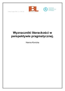 Wyznaczniki literackości w perspektywie pragmatycznej