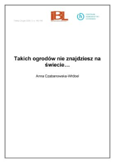 Takich ogrodów nie znajdziesz na świecie...