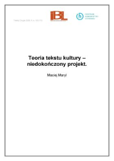 Teoria tekstu kultury - niedokończony projekt