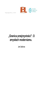“Granica przejrzystości”. O zmysłach modernizmu