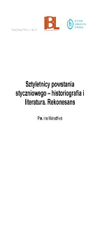Sztyletnicy powstania styczniowego - historiografia i literatura. Rekonesans
