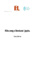 Kilka uwag o literaturze i języku (wstęp)