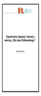Zapomniany depozyt. Inaczej o wierszu "Dla Jana Polkowskiego"