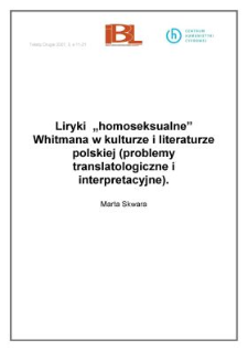 Liryki "homoseksualne" Whitmana w kulturze i literaturze polskiej (problemy translatologiczne i interpretacyjne)
